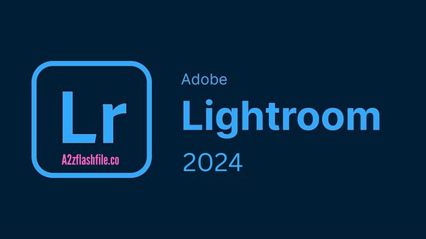Adobe Lightroom 2024 Crack